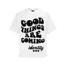 Áo Good things are coming
